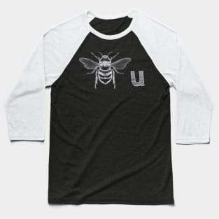 Bee You Baseball T-Shirt